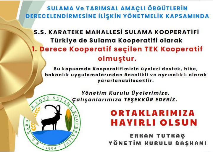 Türkiye’de Bir İlk: Karateke Sulama Kooperatifi 1. Derece Seçilen Tek Kooperatif Oldu!